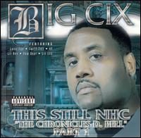 Big Cix - This Still NHC lyrics