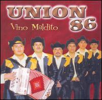 Union 86 - Vino Maldito lyrics