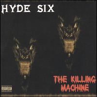 Hyde Six - The Killing Machine lyrics