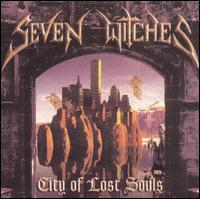 Seven Witches - City of Lost Souls lyrics
