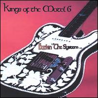 Kings of the Motel 6 - Buckin' the System lyrics
