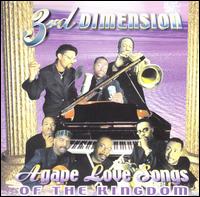 3rd Dimension - Agape Love Songs of the Kingdom lyrics