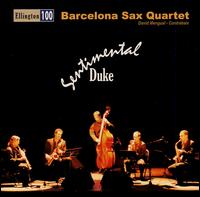 Barcelona Sax Quartet - Sentimental Duke lyrics