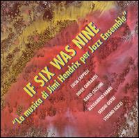 If Six Was Nine - La Musica di Jimi Hendrix per Jazz Ensemble lyrics