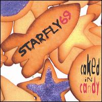 Starfly 69 - Caked in Candy lyrics