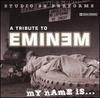 Studio 99 - A Tribute to Eminem: My Name Is... lyrics