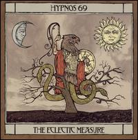 Hypnos 69 - The Eclectic Measure lyrics