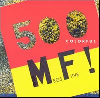 500 Megs Fine - Colorful lyrics