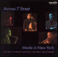 Across 7 Street - Made in New York lyrics