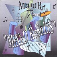 Major Seven Sound - Mixed Results lyrics
