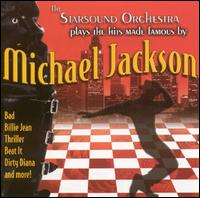Starsound Orchestra - Plays the Hits Made Famous by Michael Jackson lyrics