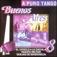Buenos Aires 8 - A Puro Tango lyrics