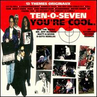 Ten O Seven - You're Cool lyrics