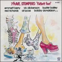 7th Ave. Stompers - Fidgety Feet lyrics