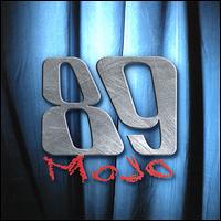 89 Mojo - 89 Mojo lyrics