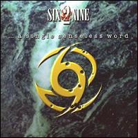 Six Was Nine - A Single Senseless Word lyrics