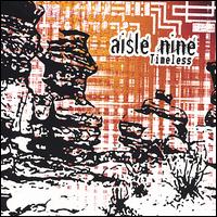 Aisle Nine - Timeless lyrics