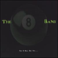 The 8-Ball Band - The 8-Ball Has You... lyrics