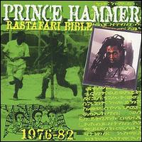 Prince Hammer - Rastafari Bible lyrics