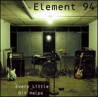 Element 94 - Every Little Bit Helps lyrics