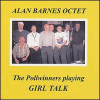 Alan Barnes - The Pollwinners Playing Girl Talk lyrics