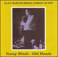 Alan Barnes - Old Hands, Young Minds lyrics