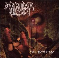 End-Time Illusion - So Below lyrics