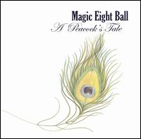 Magic Eight Ball - A Peacock's Tale lyrics
