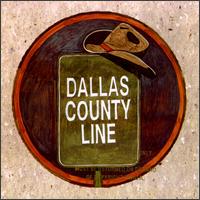 Dallas County Line - Dallas County Line lyrics