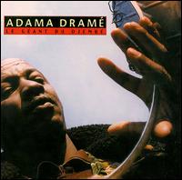 Adama Drame - The Giant of Djembe lyrics