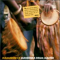 Mamadou Ly - Mandinka Drum Master lyrics