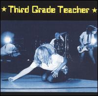 Third Grade Teacher - Third Grade Teacher lyrics