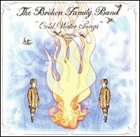 The Broken Family Band - Cold Water Songs lyrics