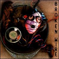 Broken Wire - Broken Wire lyrics