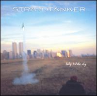 Stratotanker - Baby, Test the Sky lyrics