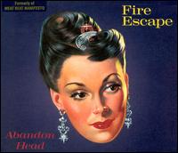 Fire Escape - Abandon Head lyrics