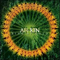 Ah-Kin - Ring of Gold lyrics