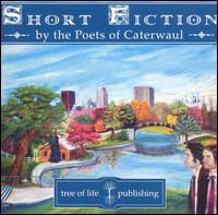 The Poets of Caterwaul - Short Fiction lyrics