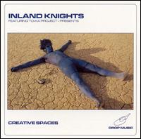 Inland Knights - Creative Spaces lyrics