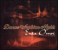Dance Arabian Nights - Enta Omri lyrics