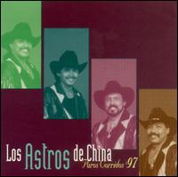 Los Astros de China - Puros Corridos Del '97 lyrics