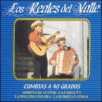 Los Reales del Valle - Cumbias a 40 Grados lyrics
