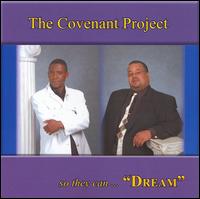 The Covenant Project - So They Can... "Dream" lyrics