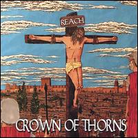 Crown of Thorns Ministries - Reach lyrics