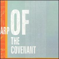 Arp of the Covenant - Arp of the Covenant lyrics