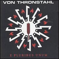 Von Thronstahl - E Pluribus Unum lyrics