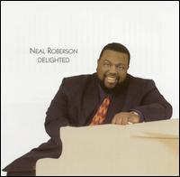 Neal Roberson - Delighted lyrics
