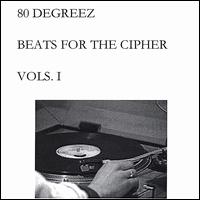 80 Degreez - Beats for the Cipher lyrics