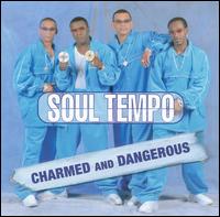 Soul Tempo - Charmed and Dangerous lyrics