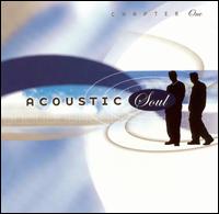 Acoustic Soul - Chapter One lyrics